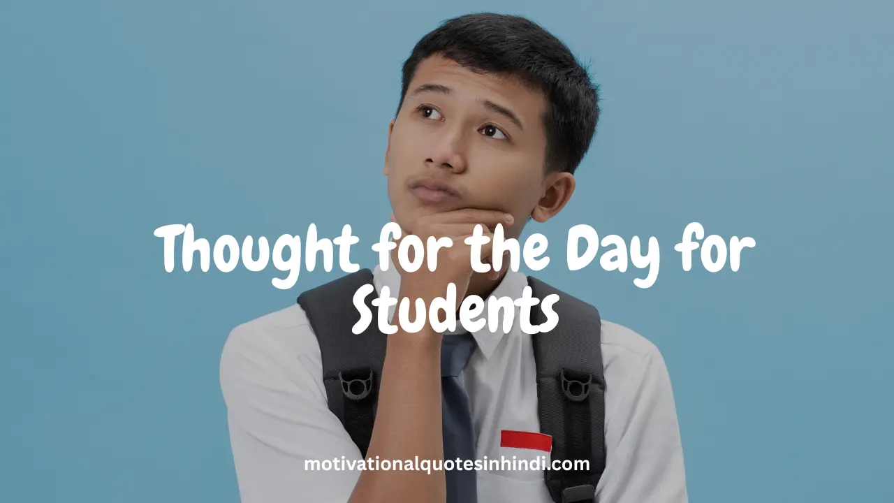Thought for the Day for Students